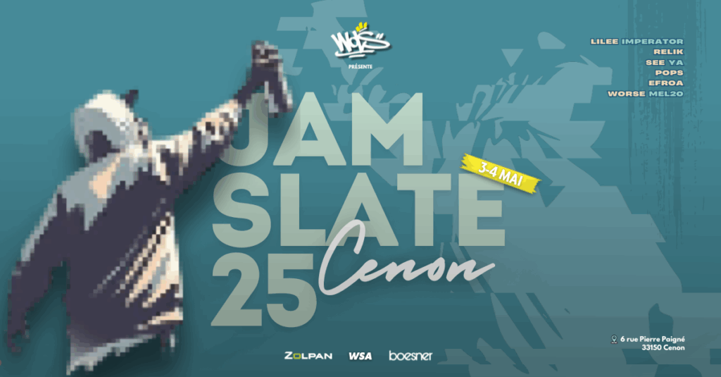 Affiche de l’événement Jam Slate 25 à Cenon, conçue par VAEN pour l'association WOLS Street Art, mettant en scène une silhouette de dos en train de peindre un mur.